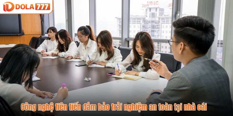 Công nghệ tiên tiến đảm bảo trải nghiệm an toàn