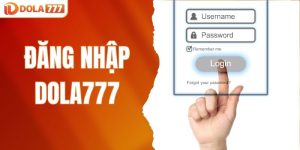 đăng nhập DOLA777