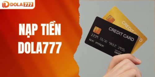 nạp tiền DOLA777