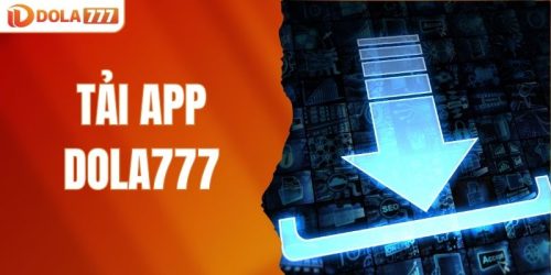 tải app DOLA777